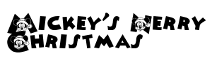 Mickey's Merry Christmas font